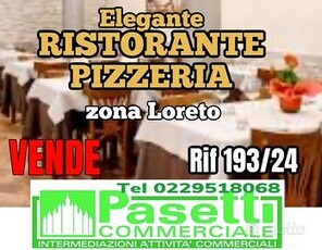 Elegante RISTORANTE PIZZERIA in zona Loreto