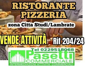 RISTORANTE PIZZERIA in zona Città Studi/Lambrate