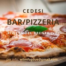 Bar/Pizzeria - Riviera del Brenta (VE)